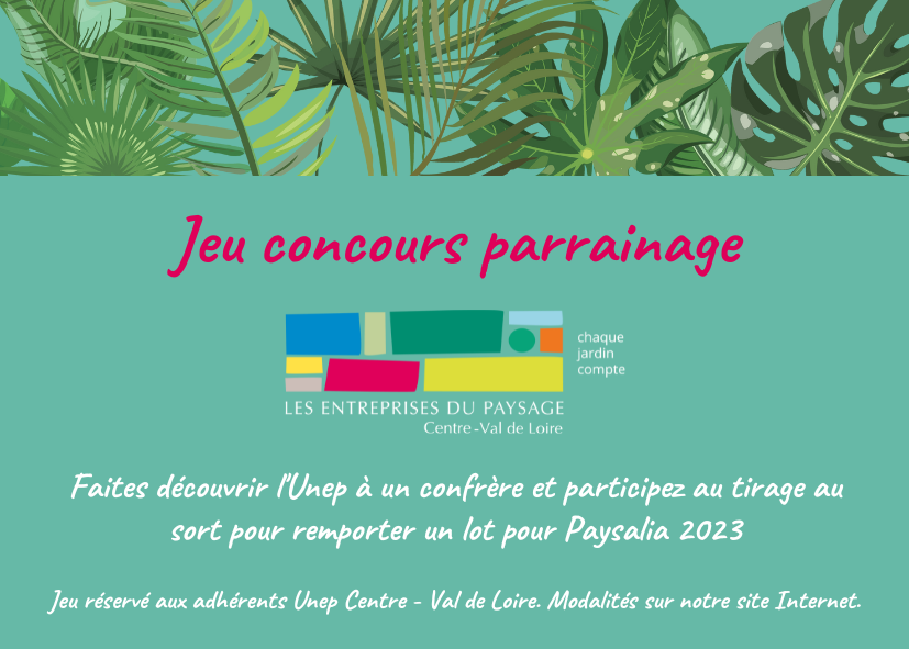 Jeu concours parrainage Unep Centre Val de Loire 2023